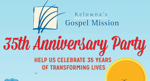 Kelowna Gospel Mission celebrates 35 Years