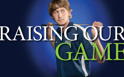 Golf Feature: Raising our Game