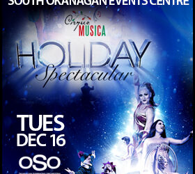 Cirque Musica with Okanagan Symphony Orchestra bring dazzling Holiday Spectacular