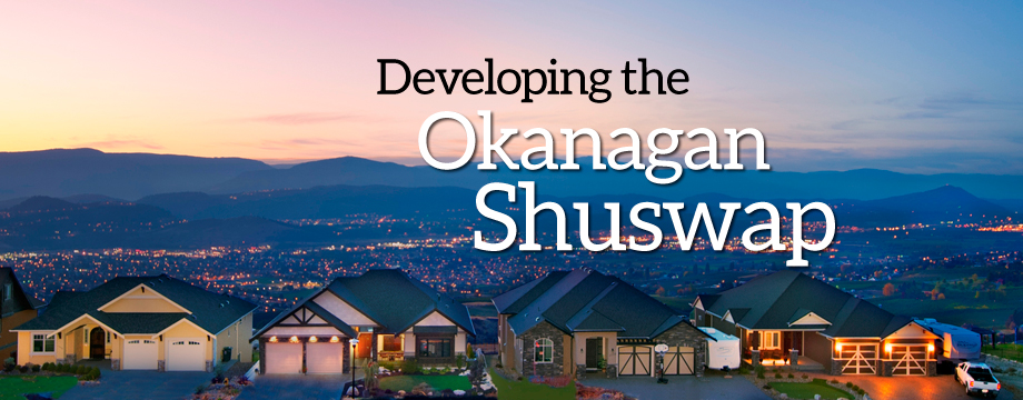 Developing the Okanagan Shuswap