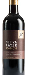 See Ya Later Ranch’s Rover Named Premier’s Wine