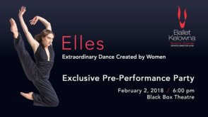 Elles: Exclusive Pre-Performance Party @ Kelowna Community Theatre | Kelowna | BC | Canada