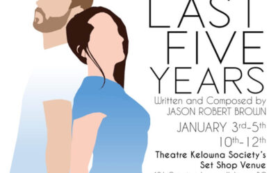 Theatre Kelowna Society and Why Not Theatre present award-winning musical
